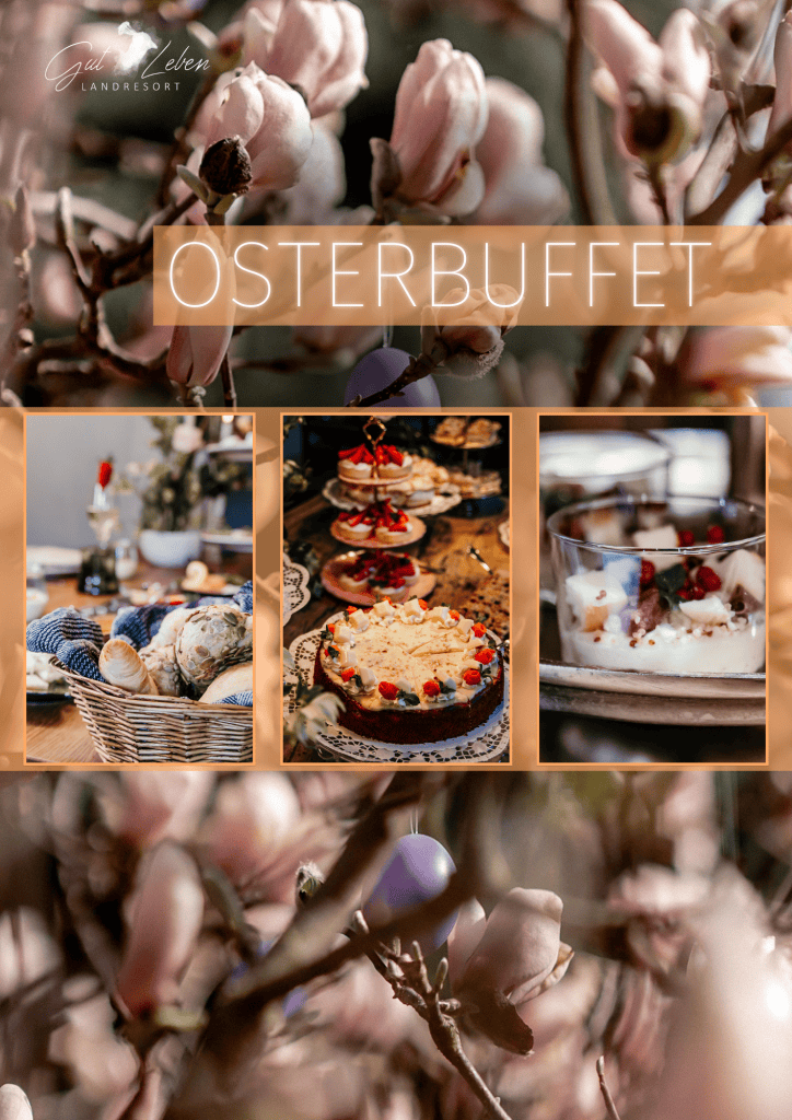 Frühlingshaftes Osternest mit festlichen Leckereien, Kuchen und Dessert im Landhotel Berlin.